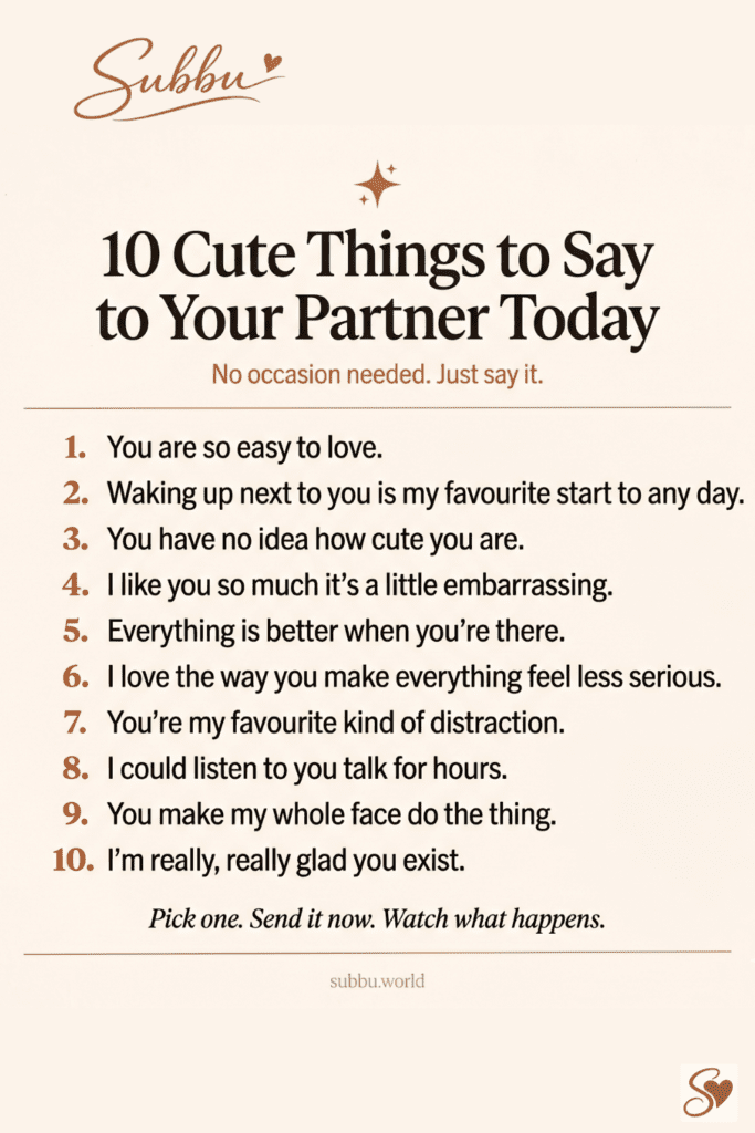 10 cute things to say to your partner today with sweet and meaningful relationship messages to express love and affection.